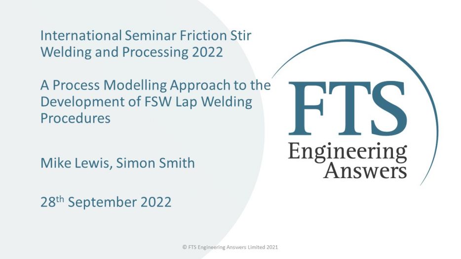 Mike Lewis, Simon Smith - A Process Modelling Approach to the Development of FSW Lap Welding Procedures - ISFSWP 2021, Lübeck, 28 Sep 2022 - 01.JPG